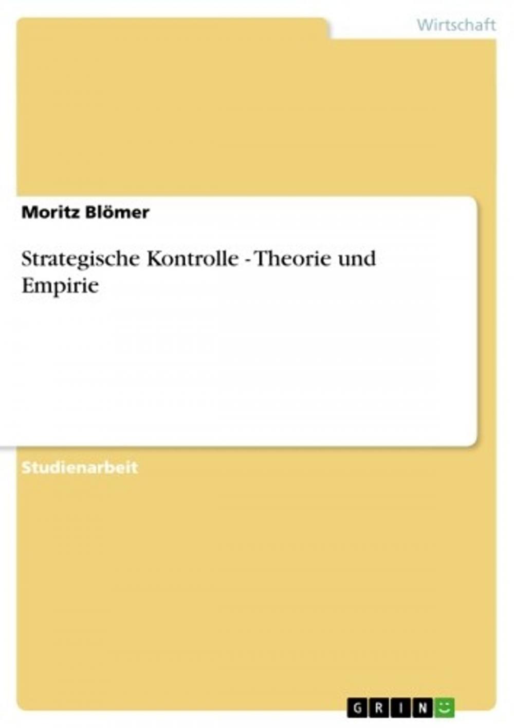 Big bigCover of Strategische Kontrolle - Theorie und Empirie