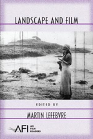 Cover of the book Landscape and Film by José Maurício Domingues