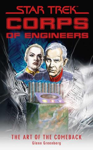 Cover of the book Star Trek: Corps of Engineers: The Art of the Comeback by Jackie Collins