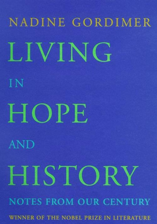 Cover of the book Living in Hope and History by Nadine Gordimer, Farrar, Straus and Giroux