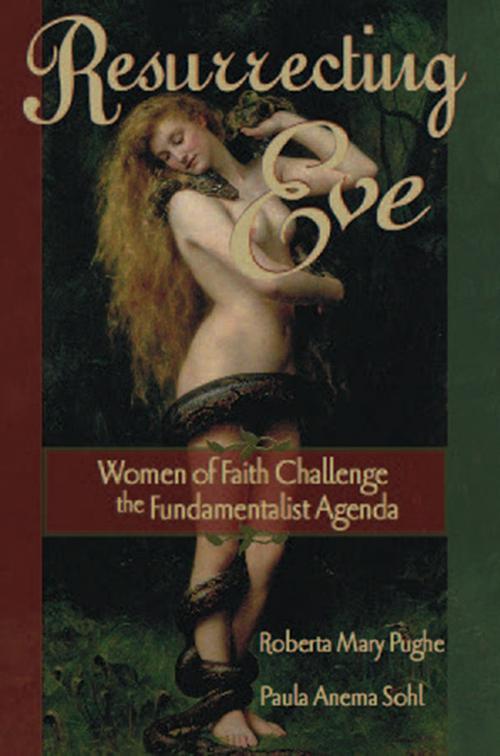 Cover of the book Resurrecting Eve by Roberta Mary Pughe, Paula Anema Sohl, White Cloud Press