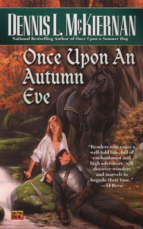 Cover of the book Once Upon an Autumn Eve by Dennis L. McKiernan, Penguin Publishing Group