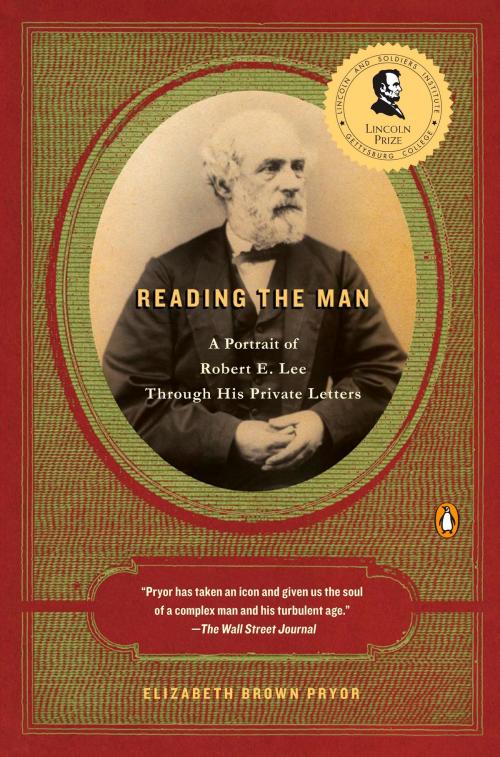 Cover of the book Reading the Man by Elizabeth Brown Pryor, Penguin Publishing Group