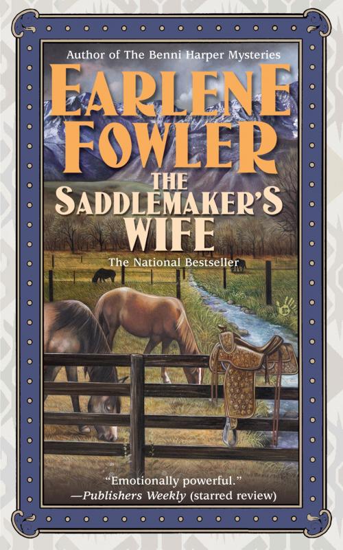 Cover of the book The Saddlemaker's Wife by Earlene Fowler, Penguin Publishing Group