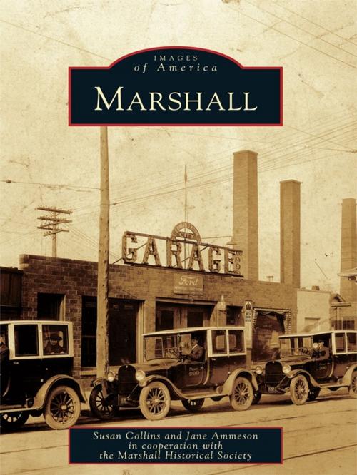 Cover of the book Marshall by Susan Collins, Jane Ammeson, Marshall Historical Society, Arcadia Publishing Inc.