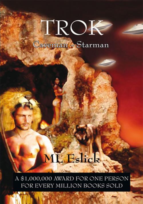 Cover of the book Trok by ML Eslick, Xlibris US