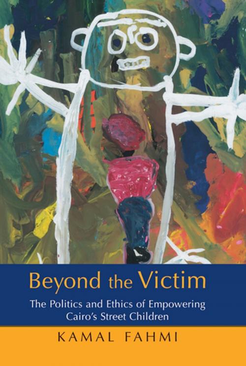 Cover of the book Beyond The Victim by Kamal Fahmi, The American University in Cairo Press