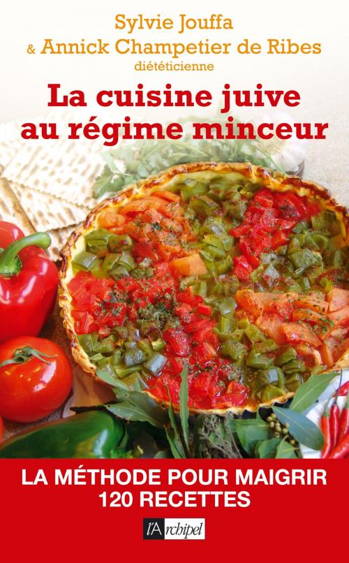 Cover of the book La cuisine juive au régime minceur by Sylvie Jouffa, Archipel