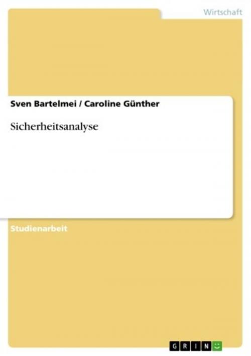 Cover of the book Sicherheitsanalyse by Sven Bartelmei, Caroline Günther, GRIN Verlag