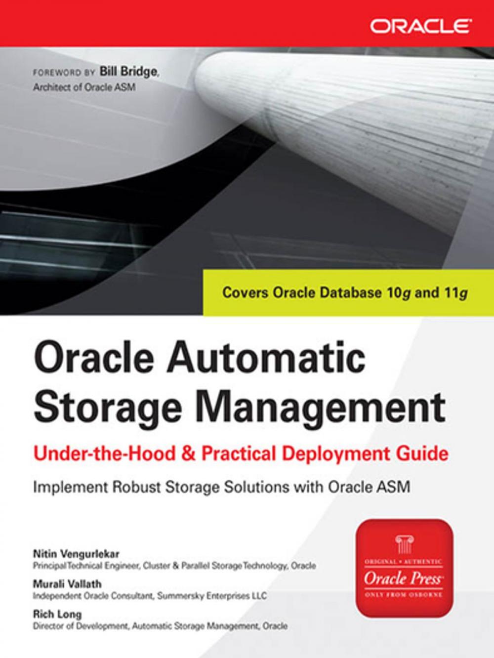 Big bigCover of Oracle Automatic Storage Management: Under-the-Hood & Practical Deployment Guide