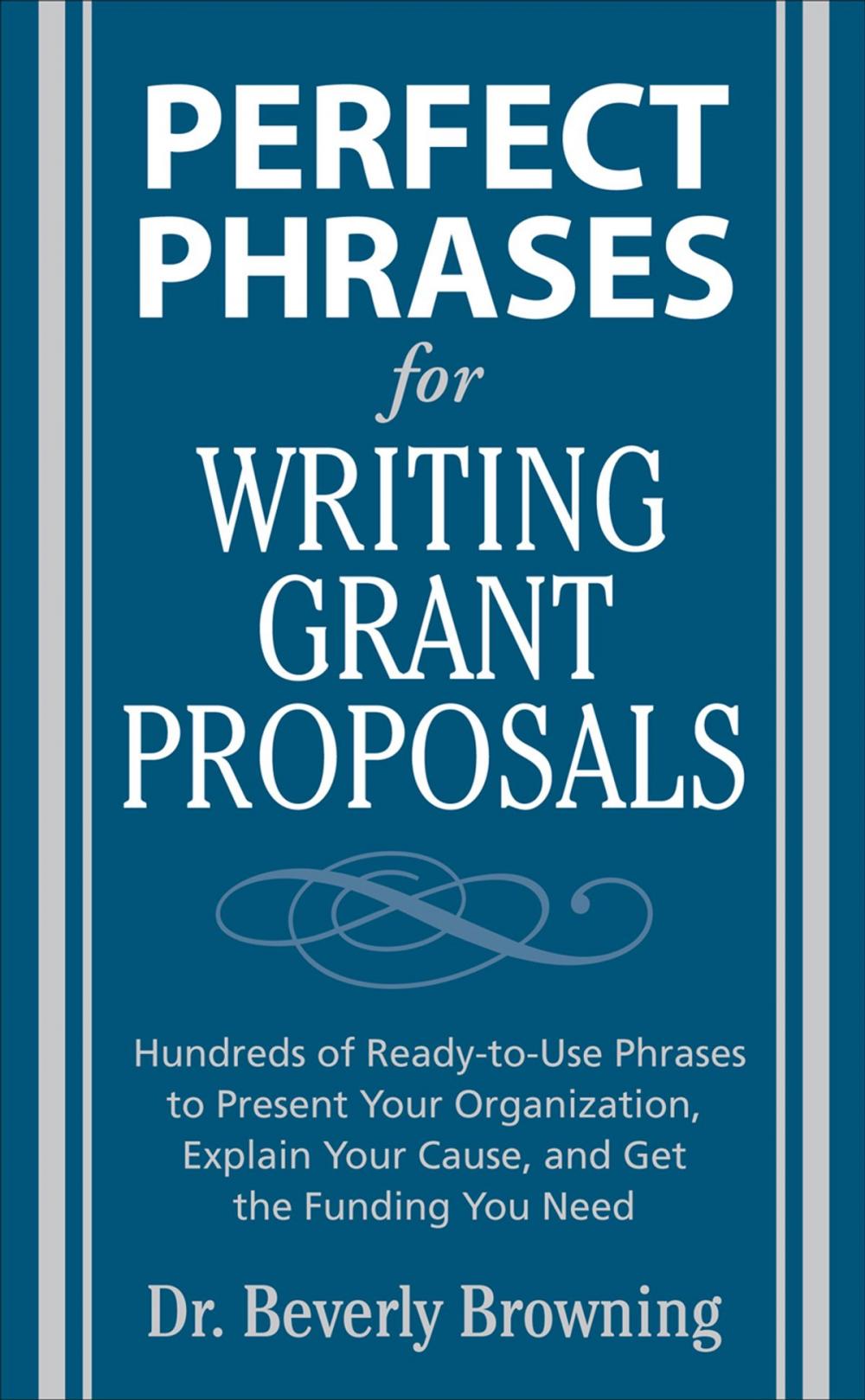 Big bigCover of Perfect Phrases for Writing Grant Proposals