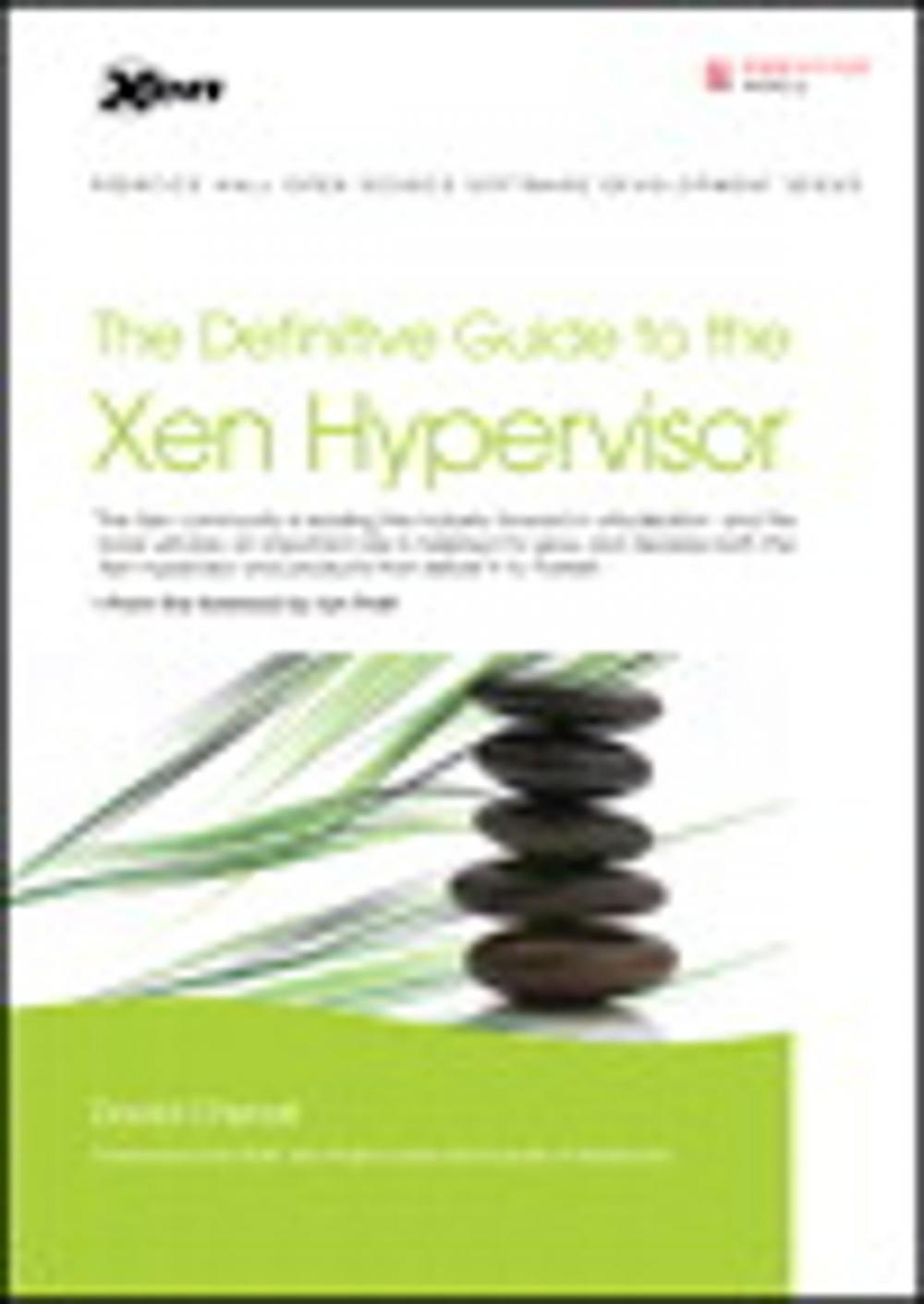 Big bigCover of The Definitive Guide to the Xen Hypervisor