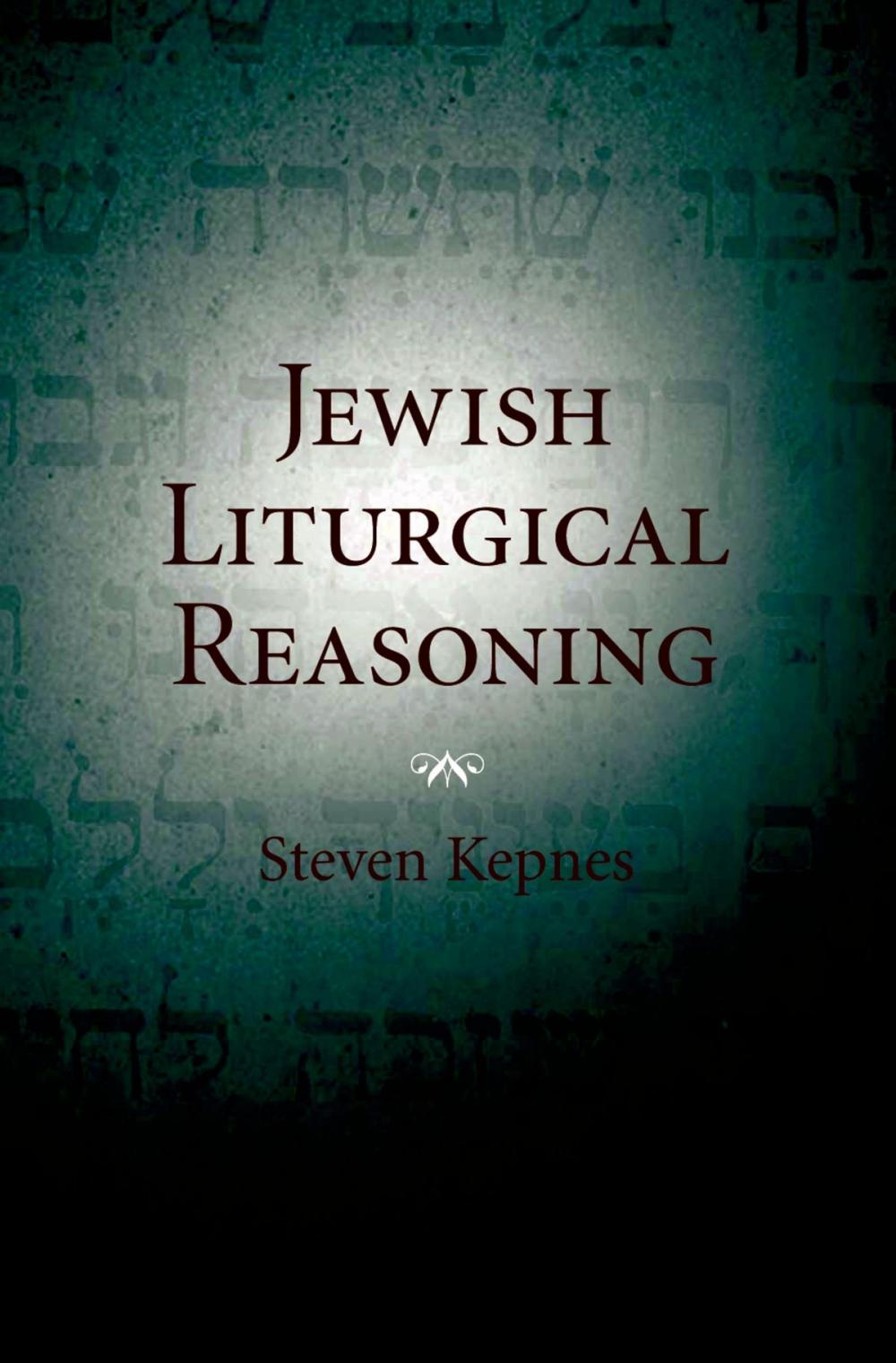 Big bigCover of Jewish Liturgical Reasoning