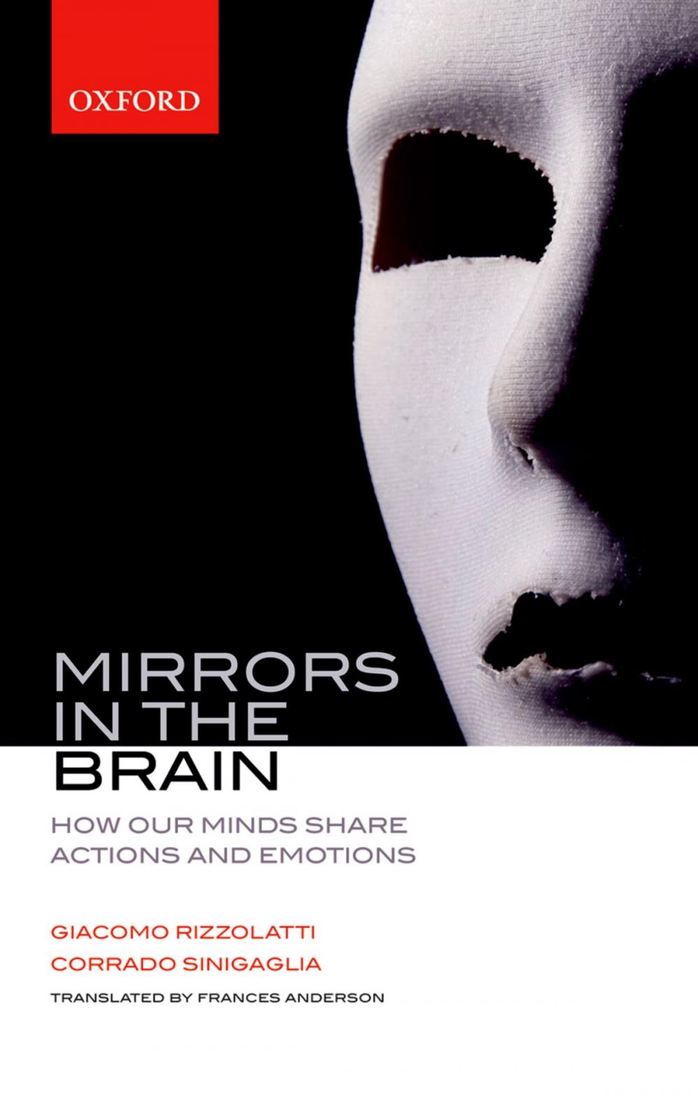 Big bigCover of Mirrors in the Brain: How our minds share actions and emotions