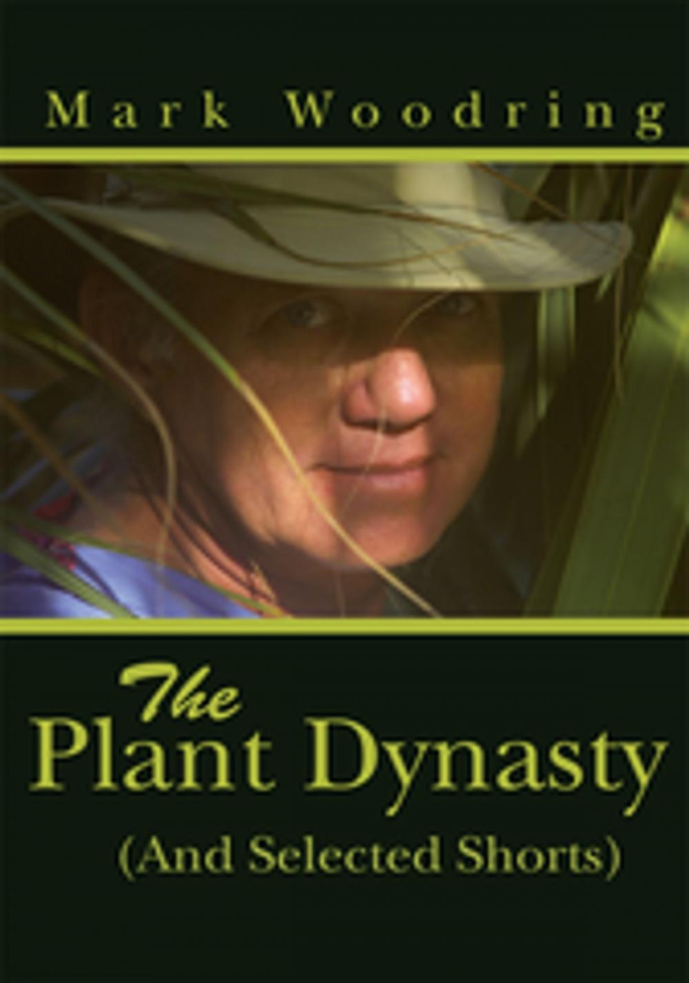 Big bigCover of The Plant Dynasty