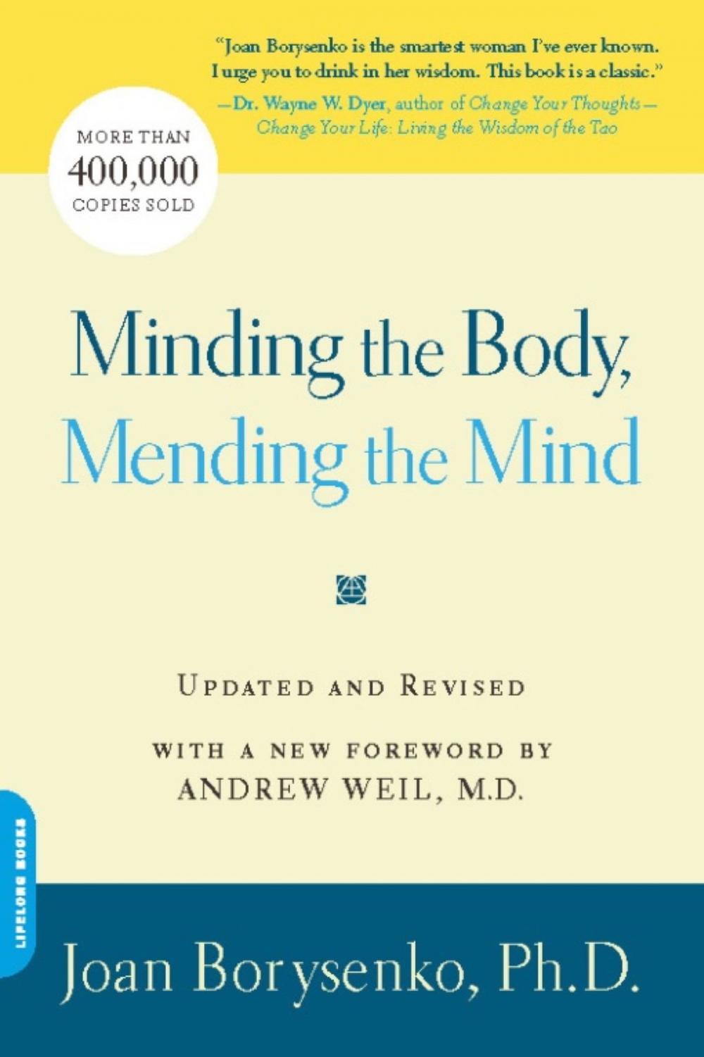 Big bigCover of Minding the Body, Mending the Mind