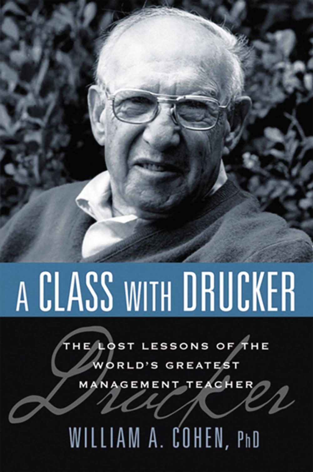 Big bigCover of A Class with Drucker