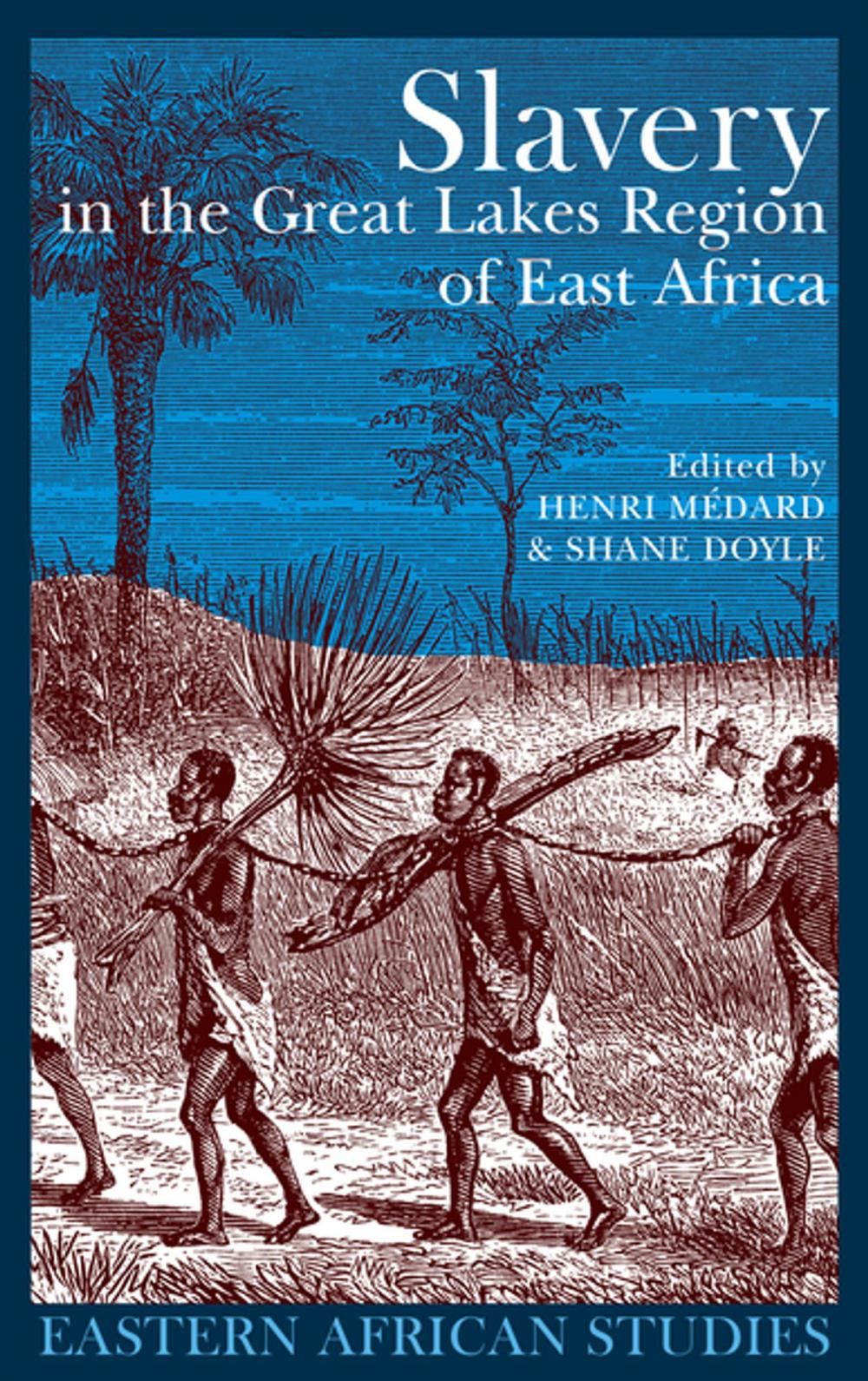 Big bigCover of Slavery in the Great Lakes Region of East Africa