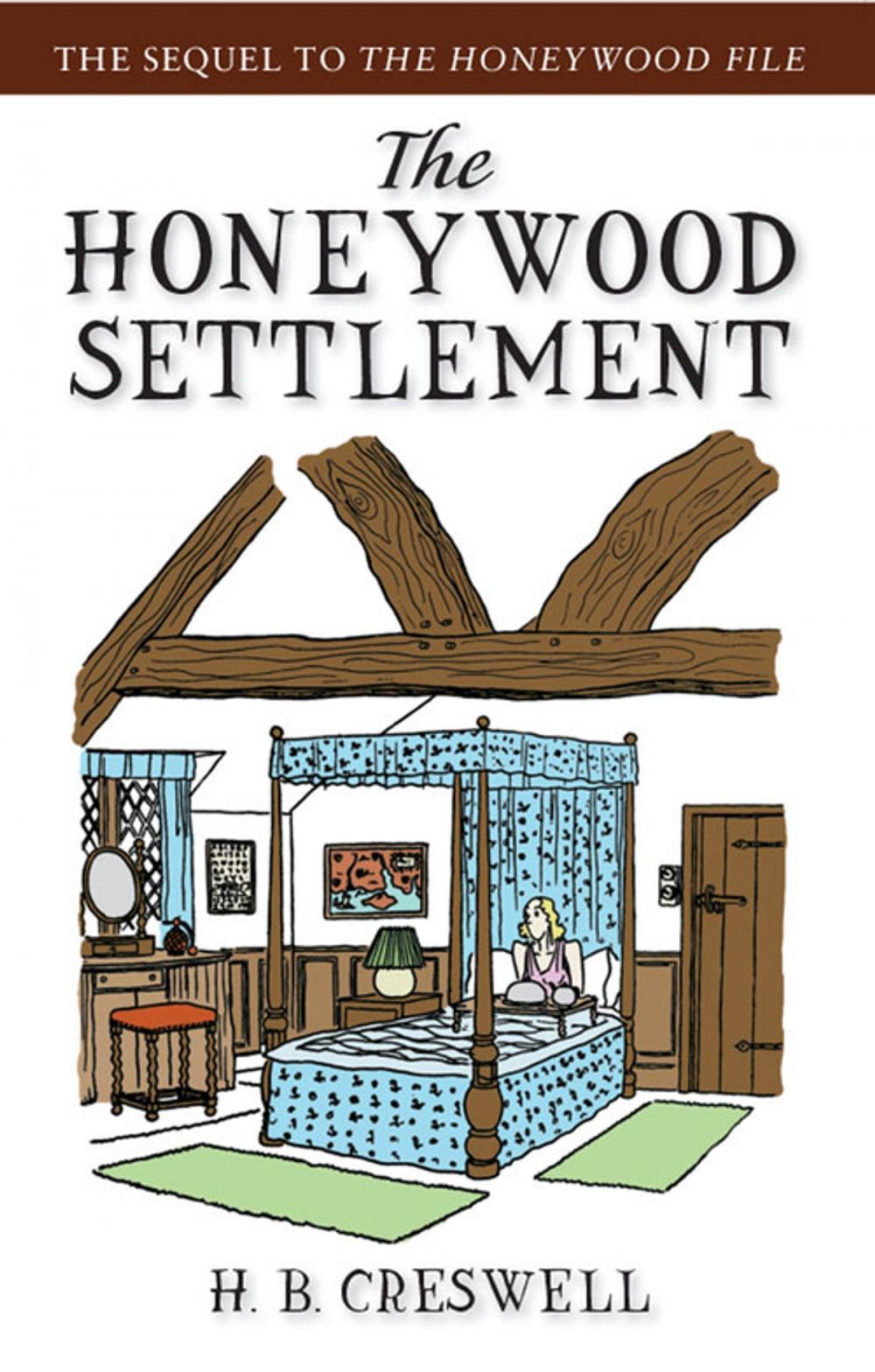 Big bigCover of The Honeywood Settlement