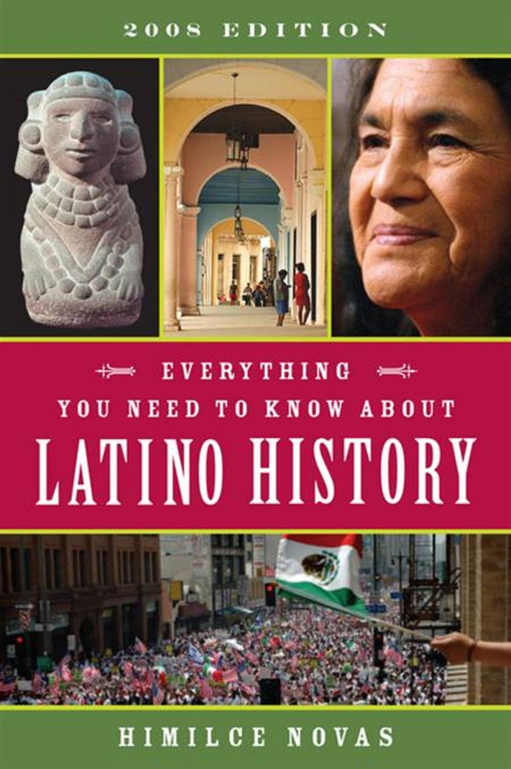 Big bigCover of Everything You Need to Know About Latino History