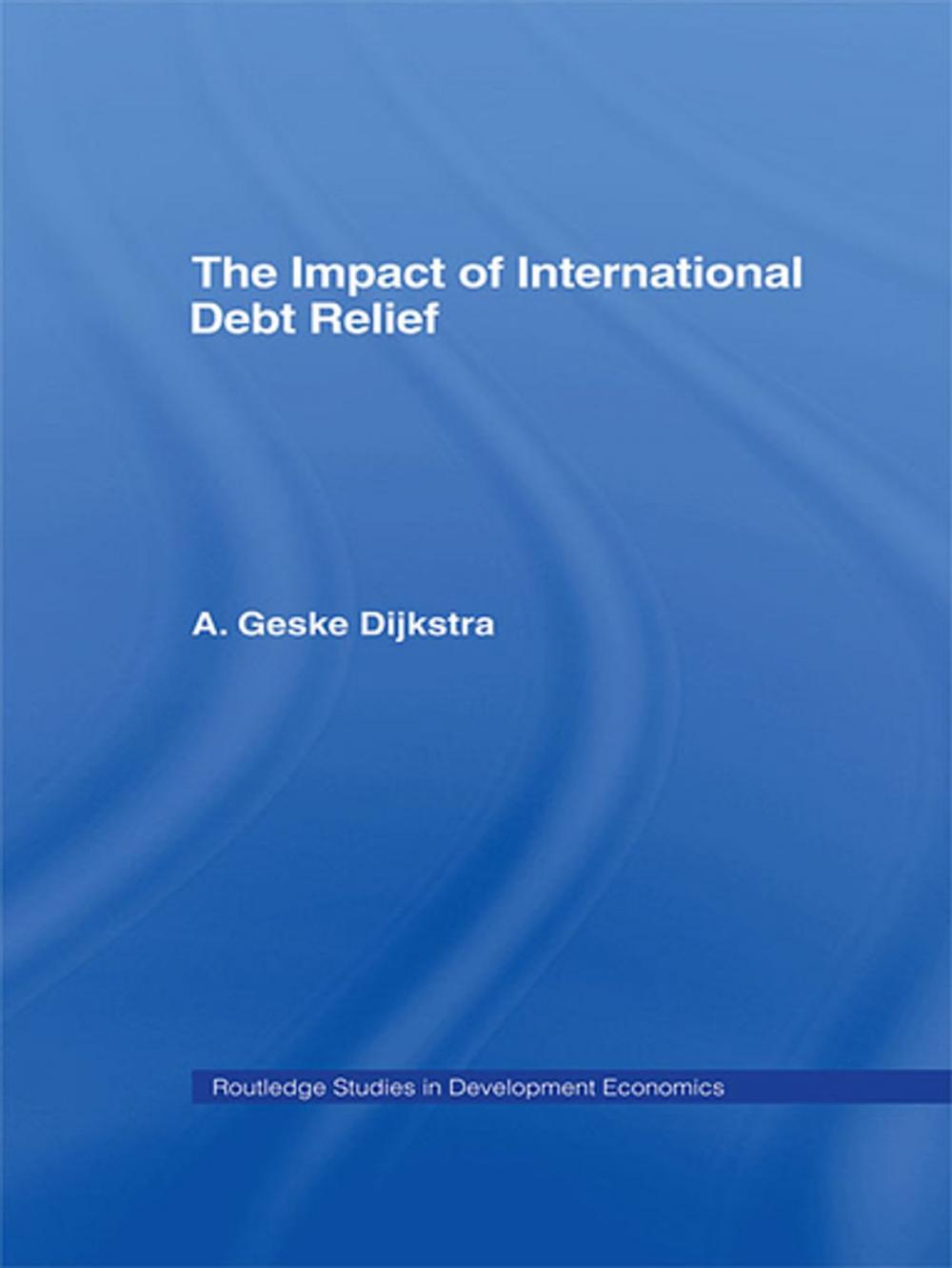 Big bigCover of The Impact of International Debt Relief