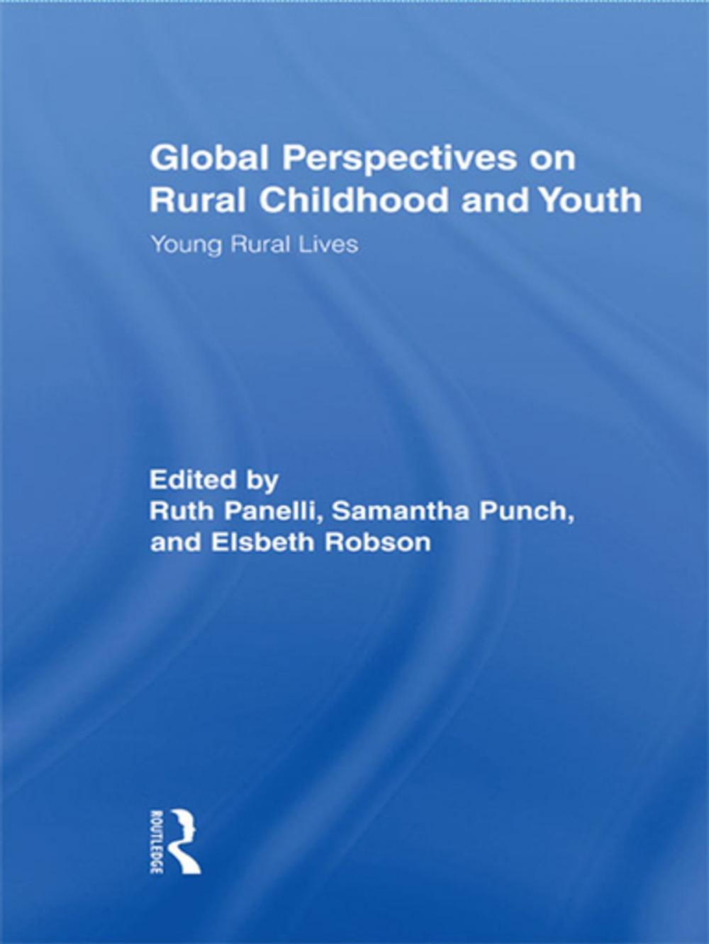 Big bigCover of Global Perspectives on Rural Childhood and Youth