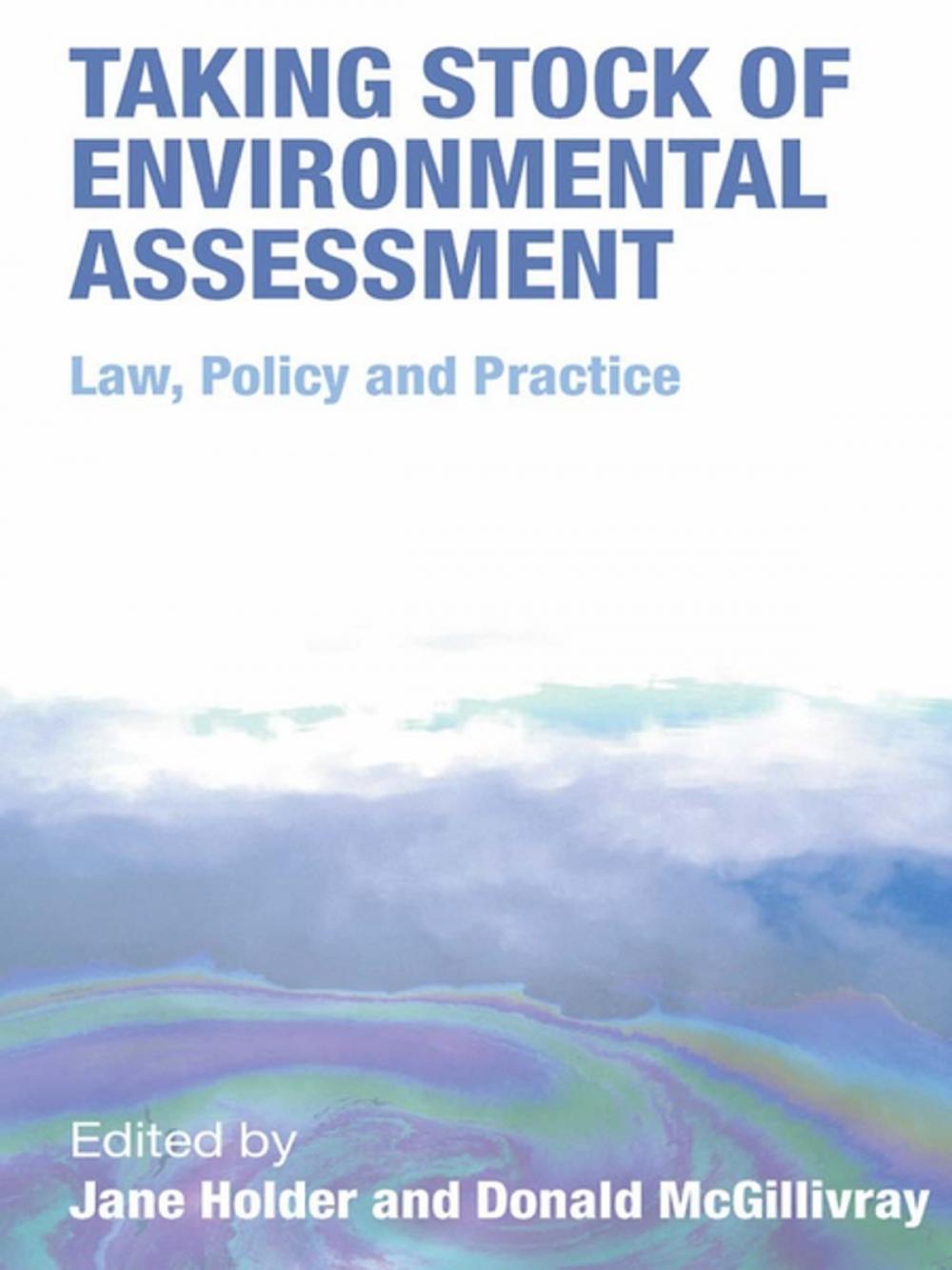 Big bigCover of Taking Stock of Environmental Assessment