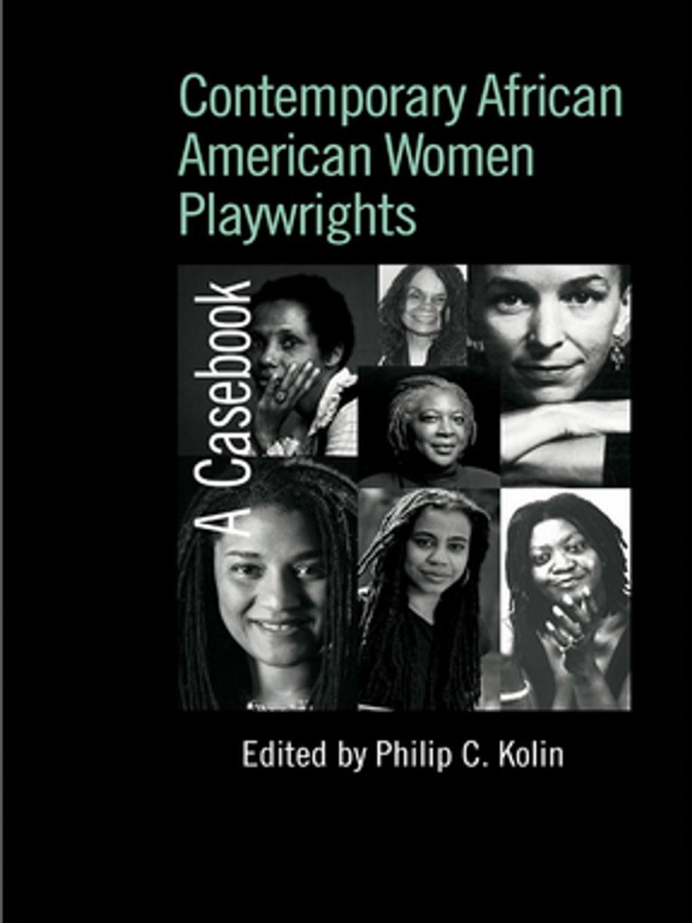 Big bigCover of Contemporary African American Women Playwrights