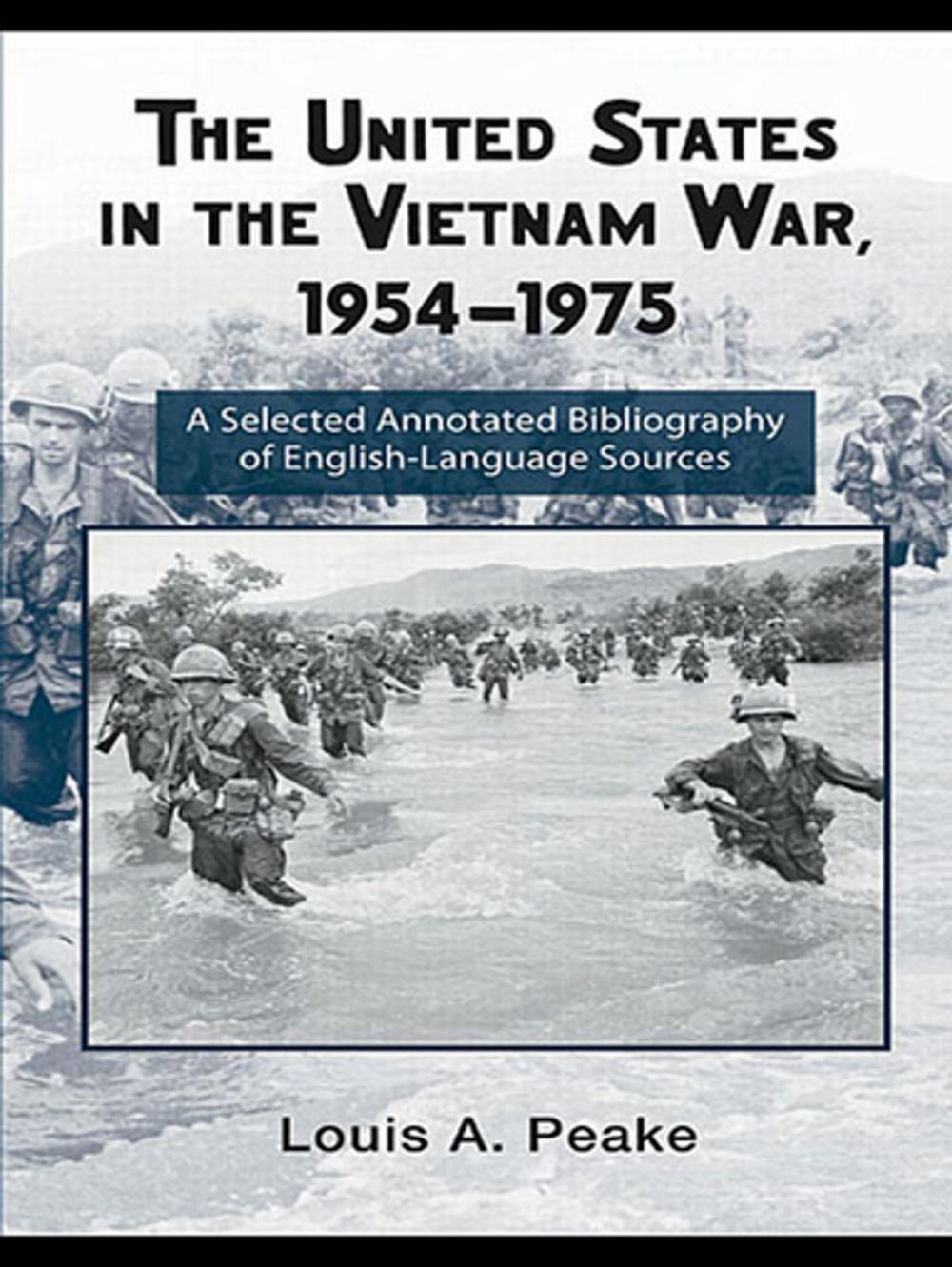 Big bigCover of The United States and the Vietnam War, 1954-1975