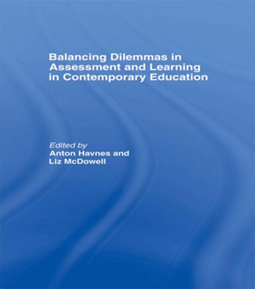 Big bigCover of Balancing Dilemmas in Assessment and Learning in Contemporary Education