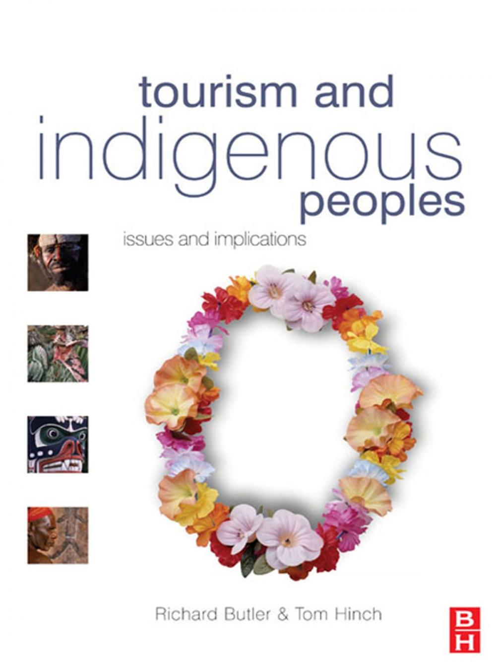 Big bigCover of Tourism and Indigenous Peoples