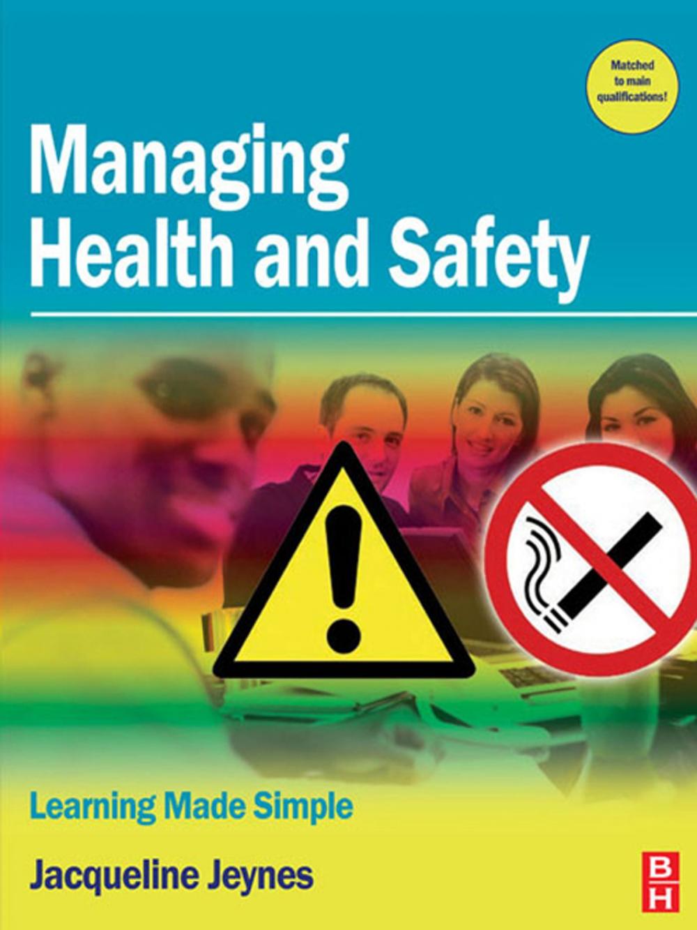 Big bigCover of Managing Health and Safety