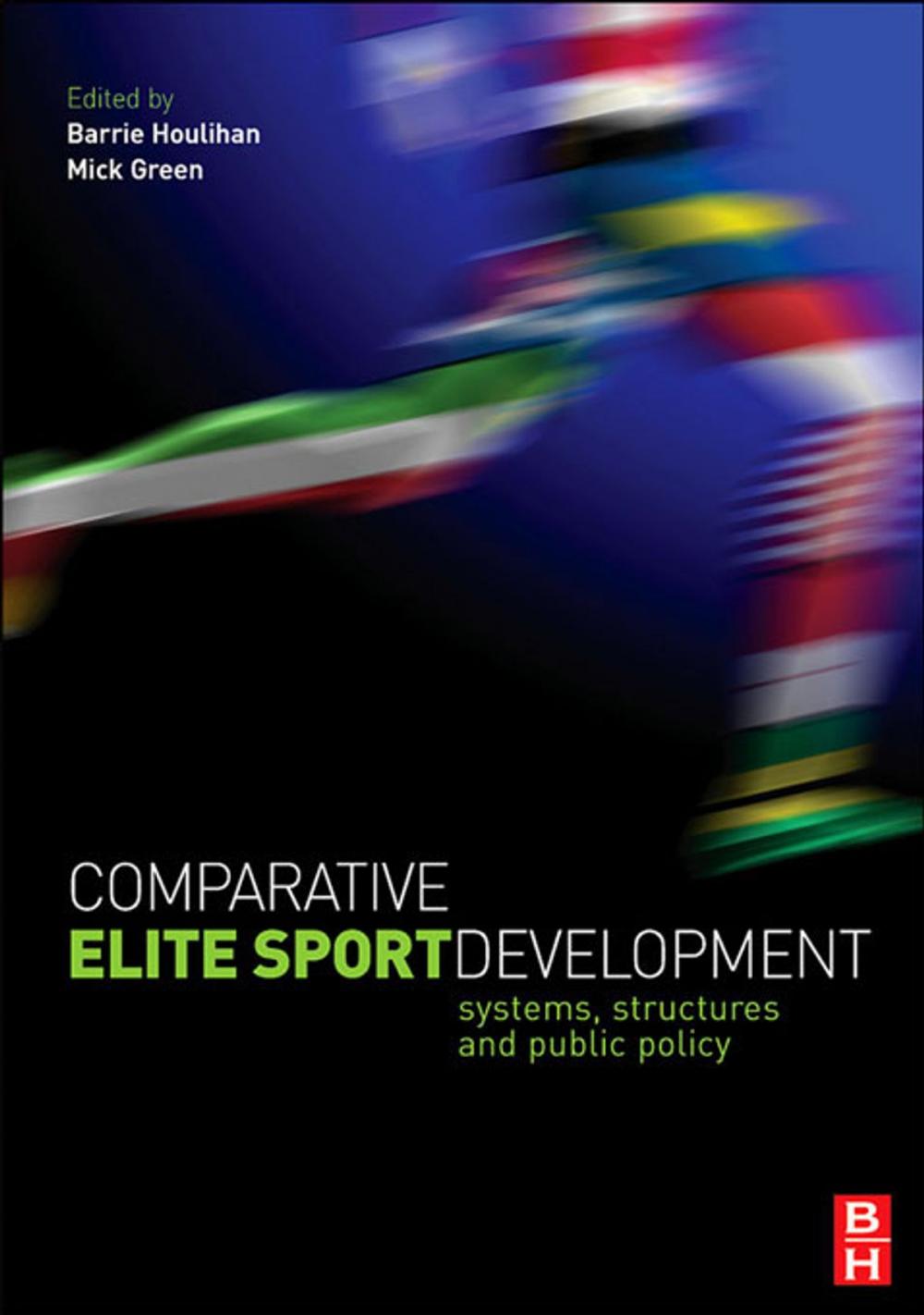 Big bigCover of Comparative Elite Sport Development