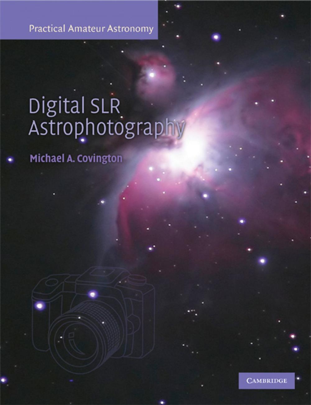 Big bigCover of Digital SLR Astrophotography