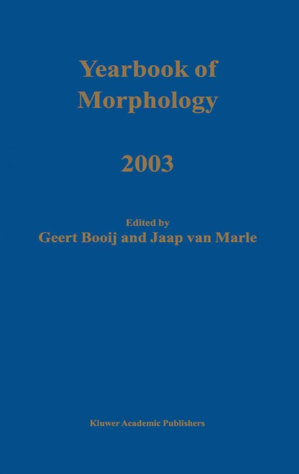 Big bigCover of Yearbook of Morphology 2003