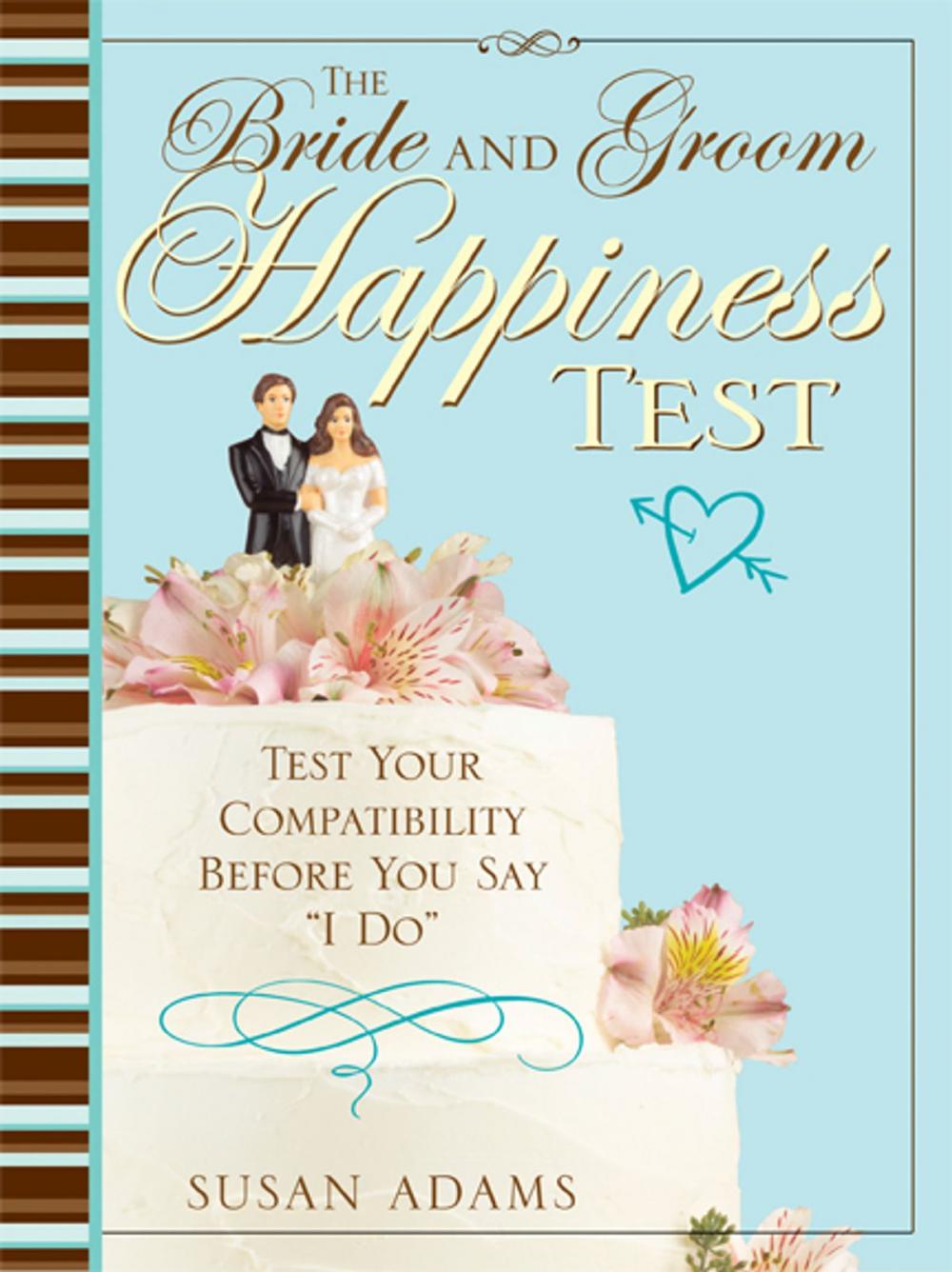 Big bigCover of The Bride and Groom Happiness Test