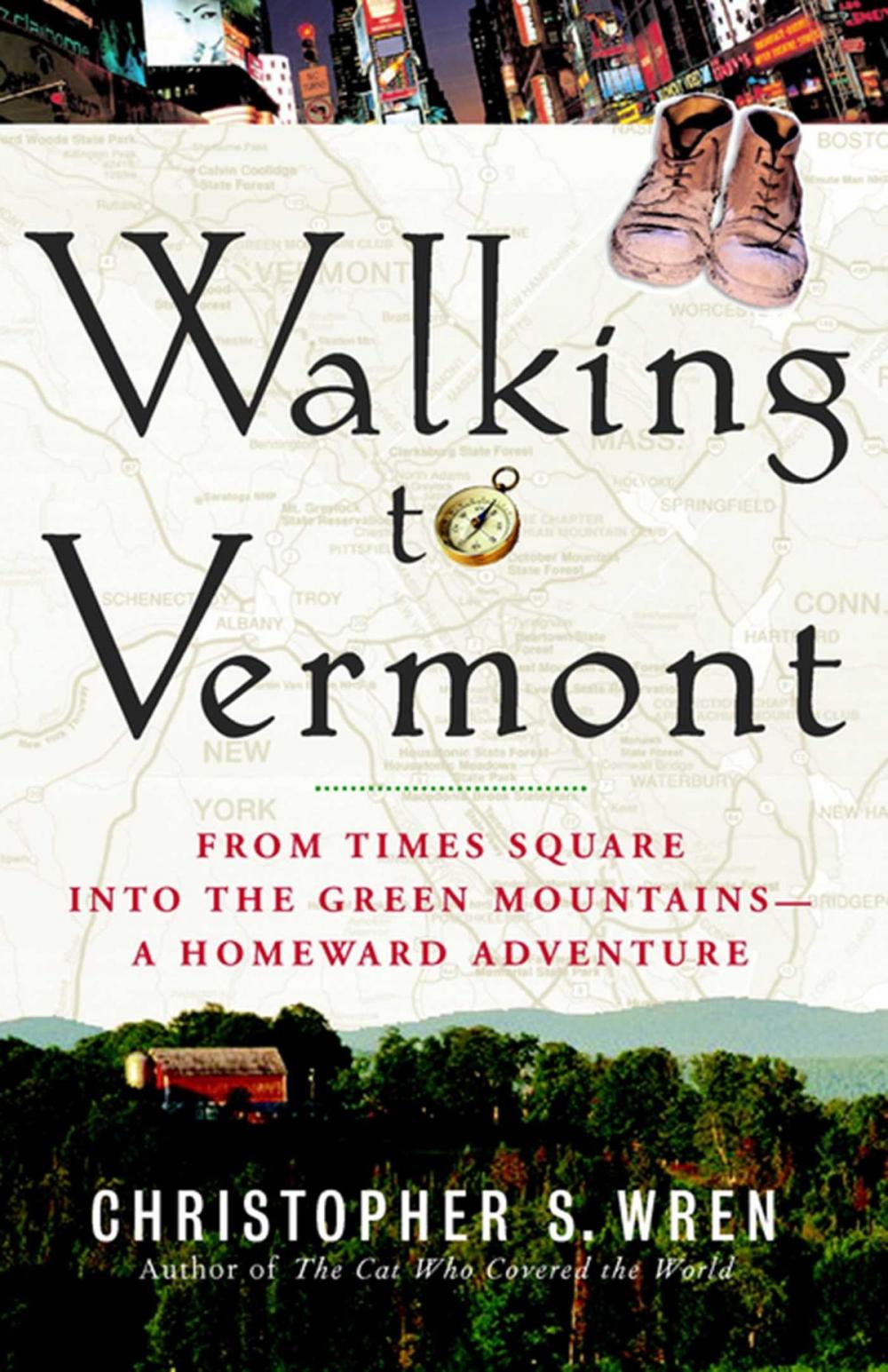 Big bigCover of Walking to Vermont