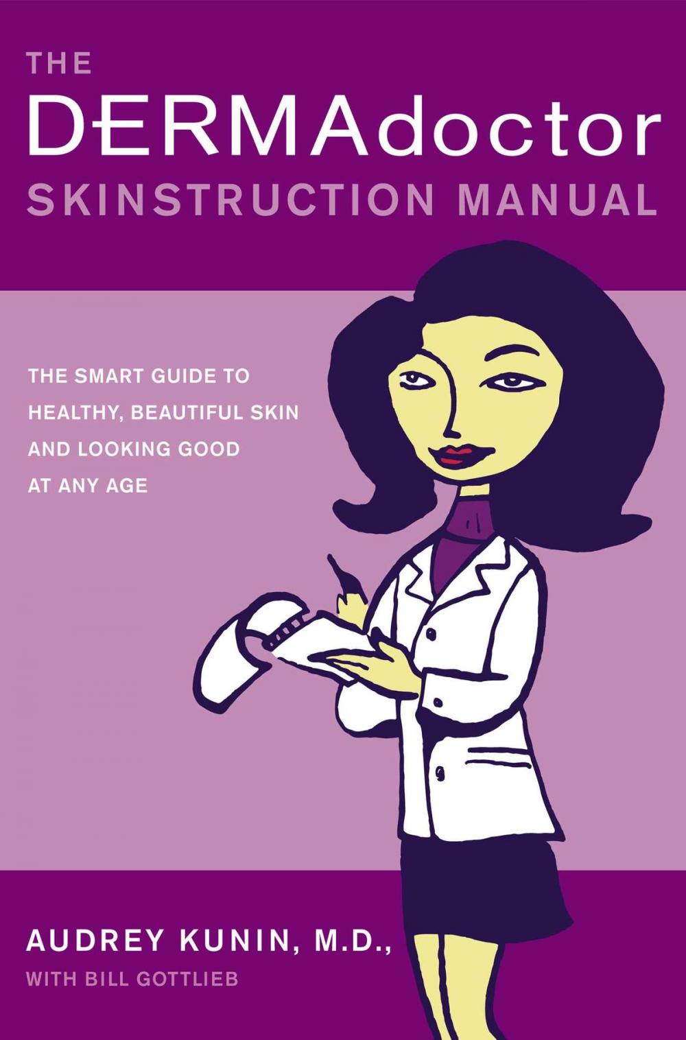 Big bigCover of The DERMAdoctor Skinstruction Manual