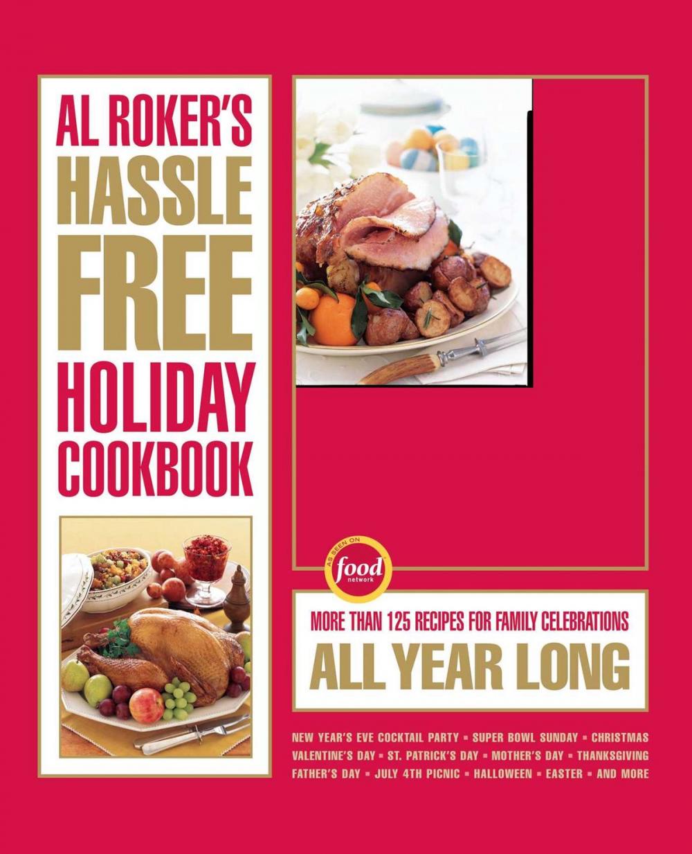 Big bigCover of Al Roker's Hassle-Free Holiday Cookbook