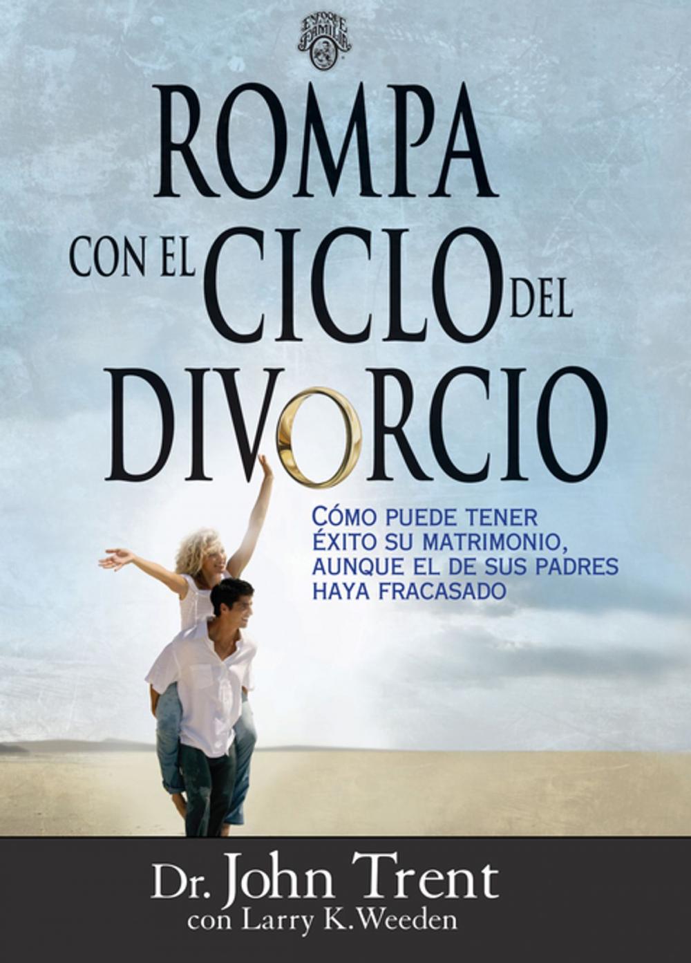 Big bigCover of Rompa con el ciclo del divorcio