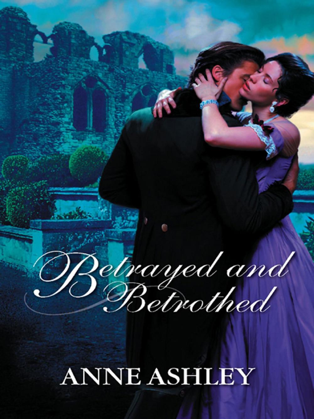 Big bigCover of Betrayed and Betrothed