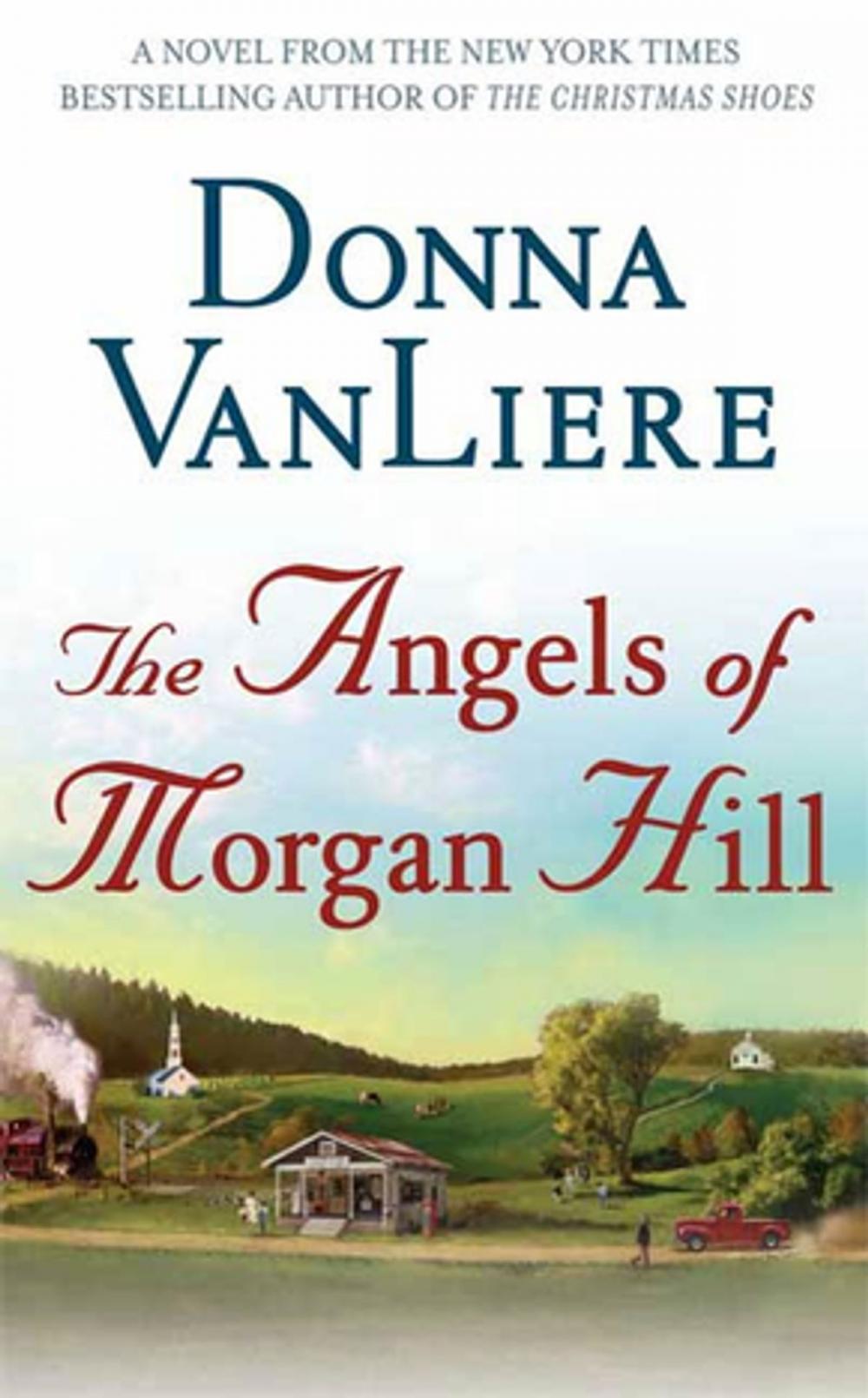 Big bigCover of The Angels of Morgan Hill