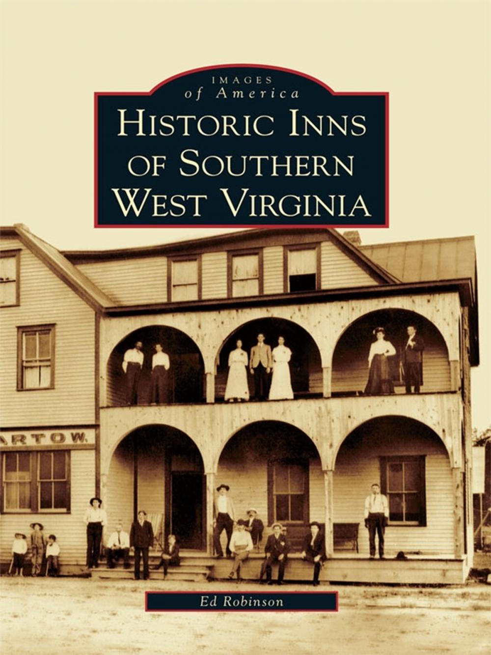 Big bigCover of Historic Inns of Southern West Virginia