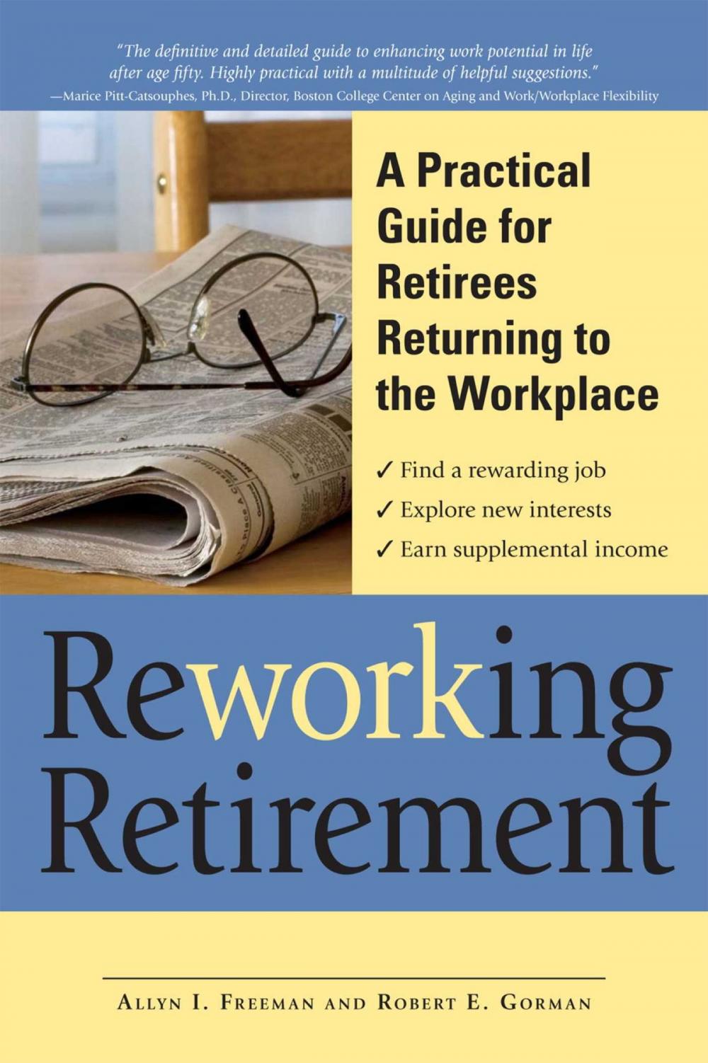 Big bigCover of ReWORKing Retirement