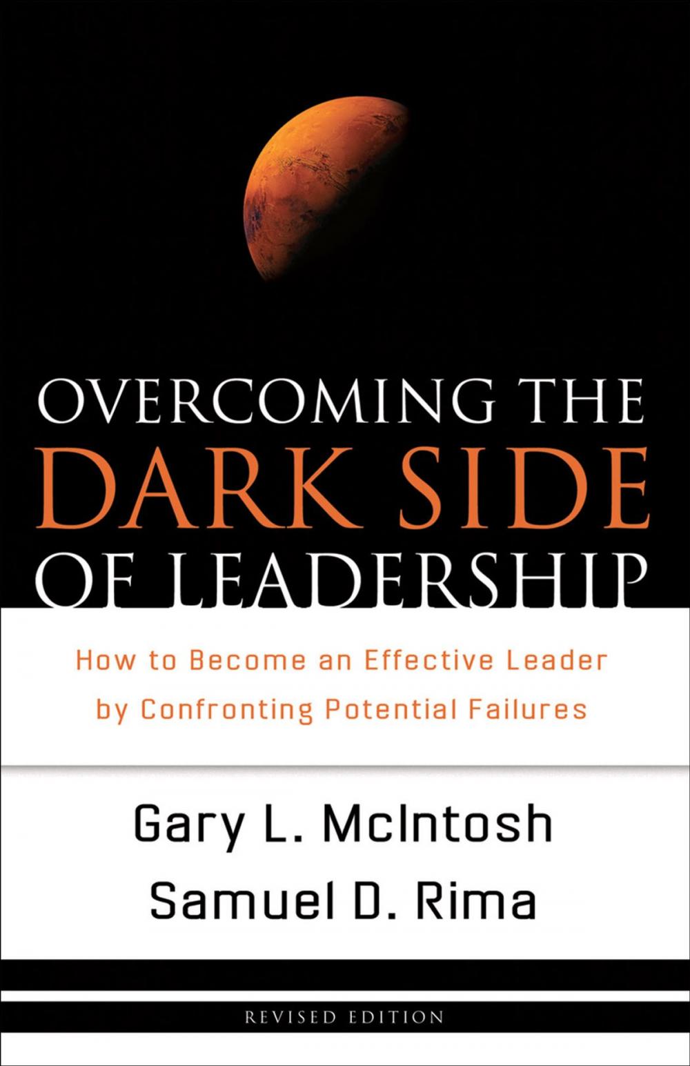 Big bigCover of Overcoming the Dark Side of Leadership