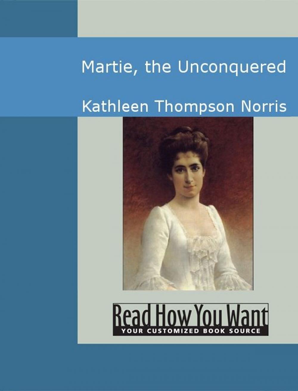 Big bigCover of Martie: The Unconquered