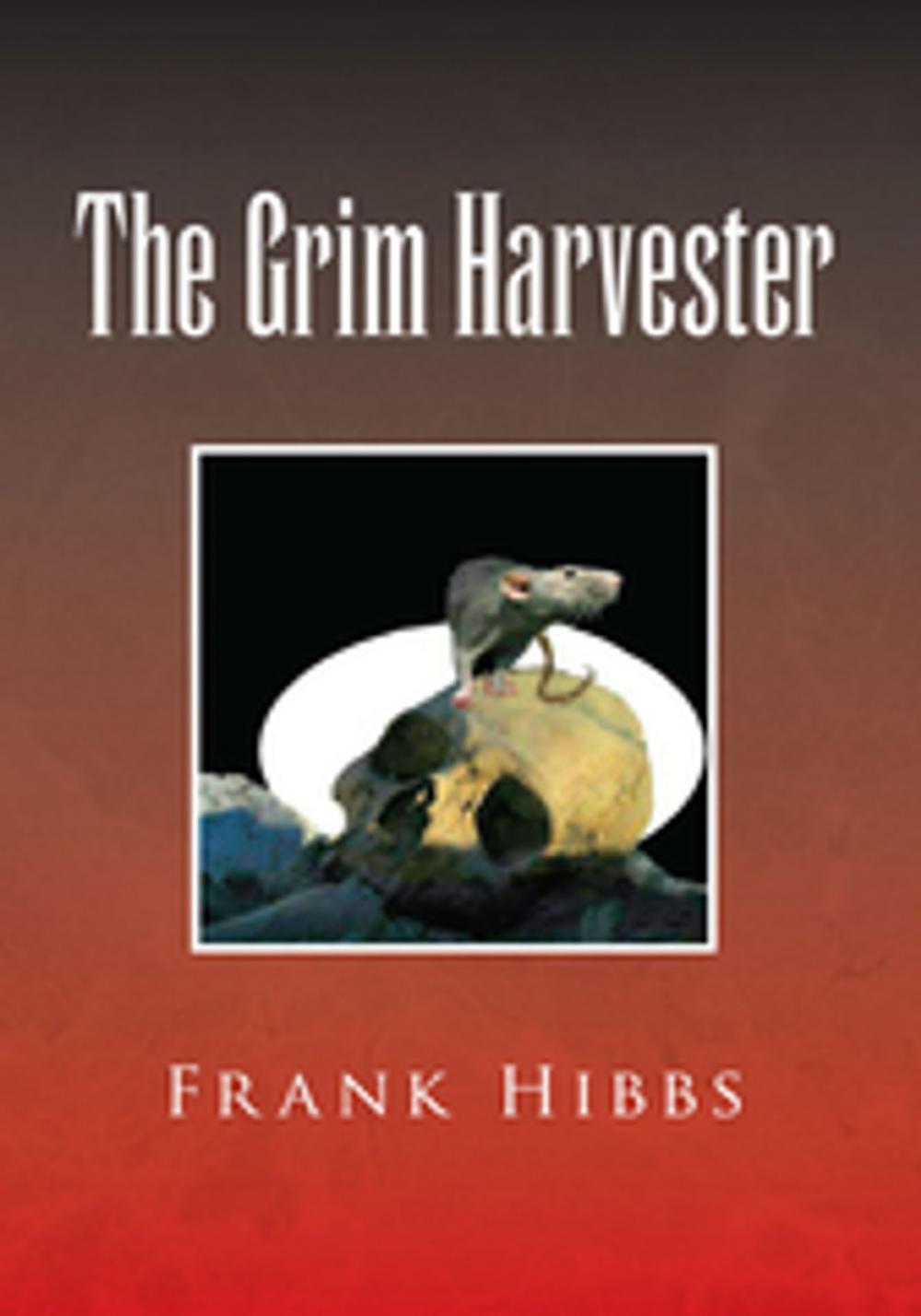 Big bigCover of The Grim Harvester