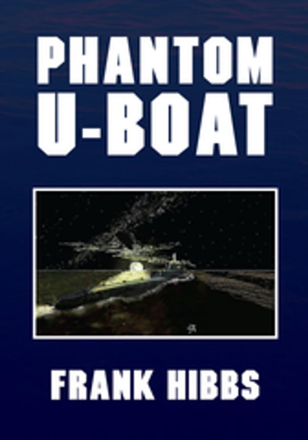 Big bigCover of Phantom U-Boat