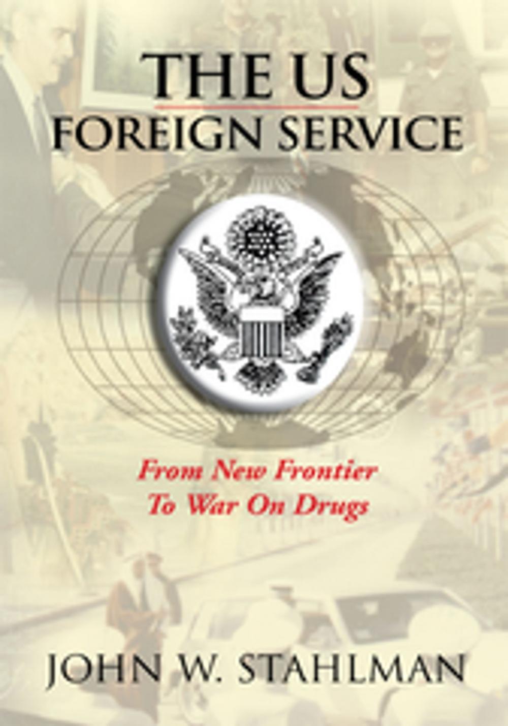 Big bigCover of The Us Foreign Service