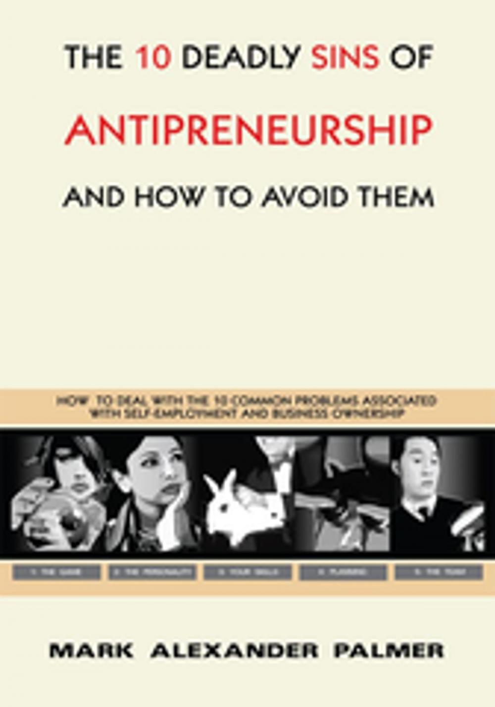 Big bigCover of The 10 Deadly Sins of Antipreneurship